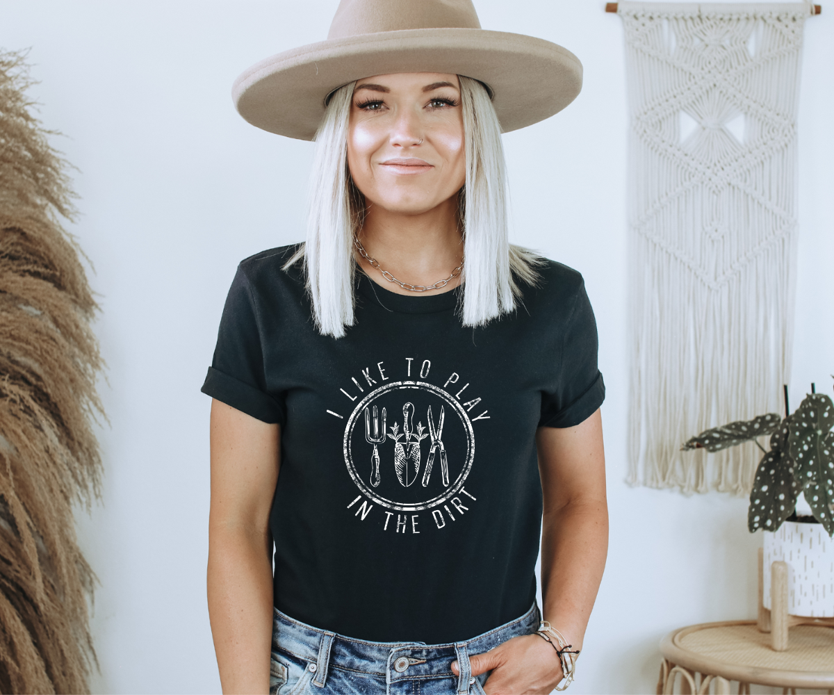 I Like To Play In The Dirt Tee