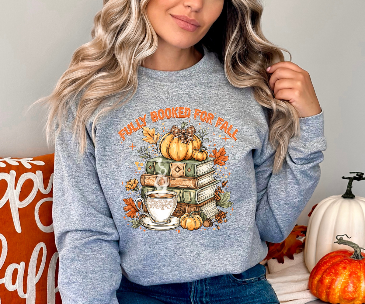 Fully Booked For Fall Sweatshirt