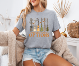 A Girl’s Gotta Have Options Broomstick Tee