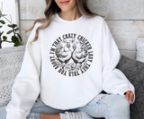 I’m That Crazy Chicken Lady Sweatshirt