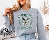 Gardening Social Club Sweatshirt