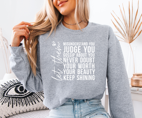 Keep Shining – Self-Worth Affirmation Sweatshirt