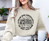 By Being Yourself Sweatshirt